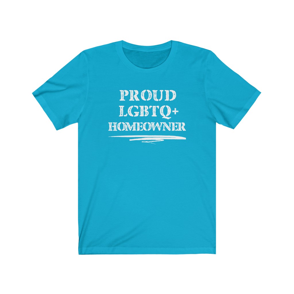 Proud LGBTQ+ Homeowner T-Shirt | LGBT Business Owner Lesbian Gay Bisexual Trans Queer BIPOC Human Rights Rainbow Gift, Soft black blue green - Image 4