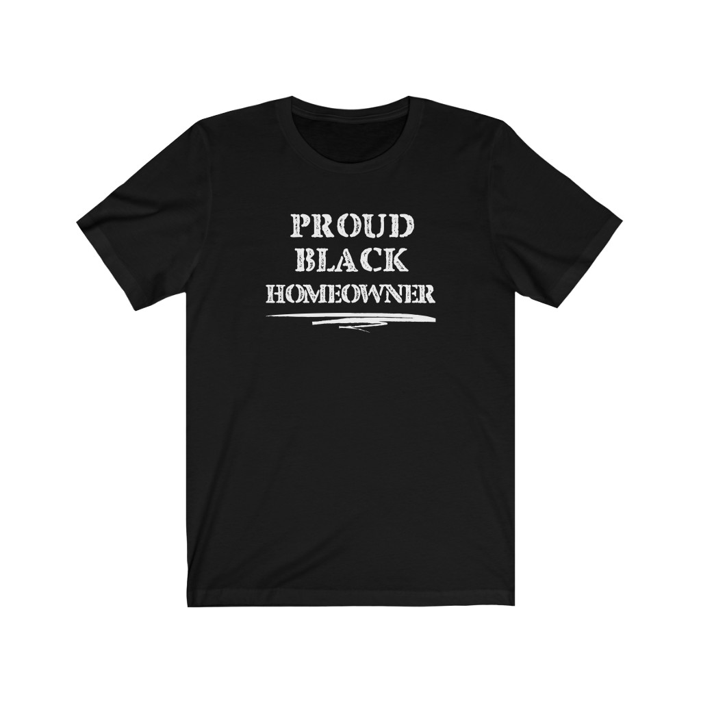 Proud Black Homeowner T-Shirt | BIPOC Melanin African-American Success Human Rights New Homeowner Gift, Soft black blue green teal - Image 2