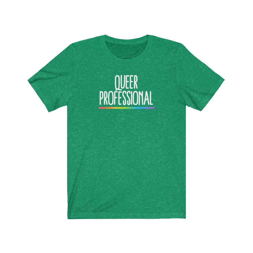 Queer Professional T-Shirt | LGBT Business Owner Lesbian Gay Bisexual Trans Queer BIPOC Human Rights Rainbow Gift, Soft black blue green - Image 6