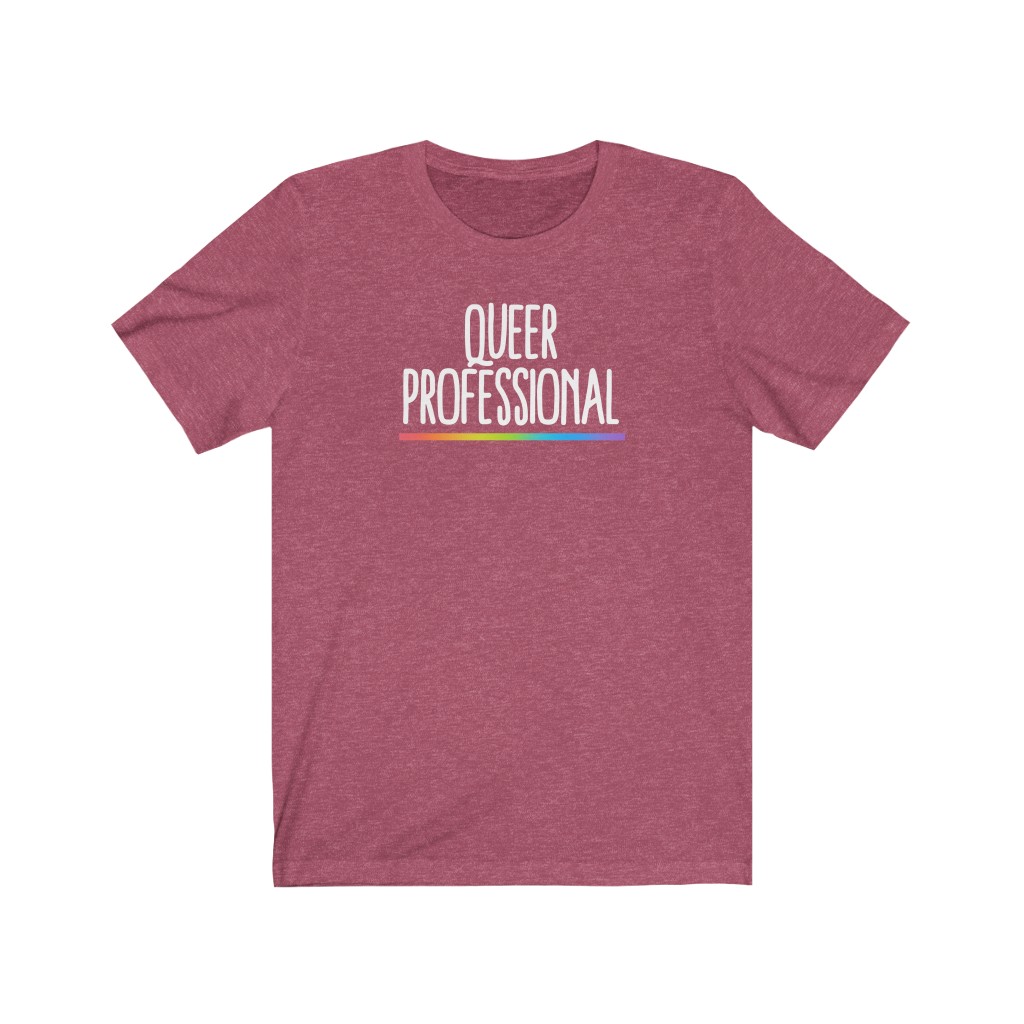 Queer Professional T-Shirt | LGBT Business Owner Lesbian Gay Bisexual Trans Queer BIPOC Human Rights Rainbow Gift, Soft black blue green