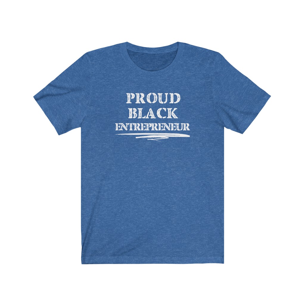 Proud Black Entrepreneur T-Shirt | Melanin African American Entrepreneur Success Human Rights Business Owner Gift, Soft black blue - Image 6