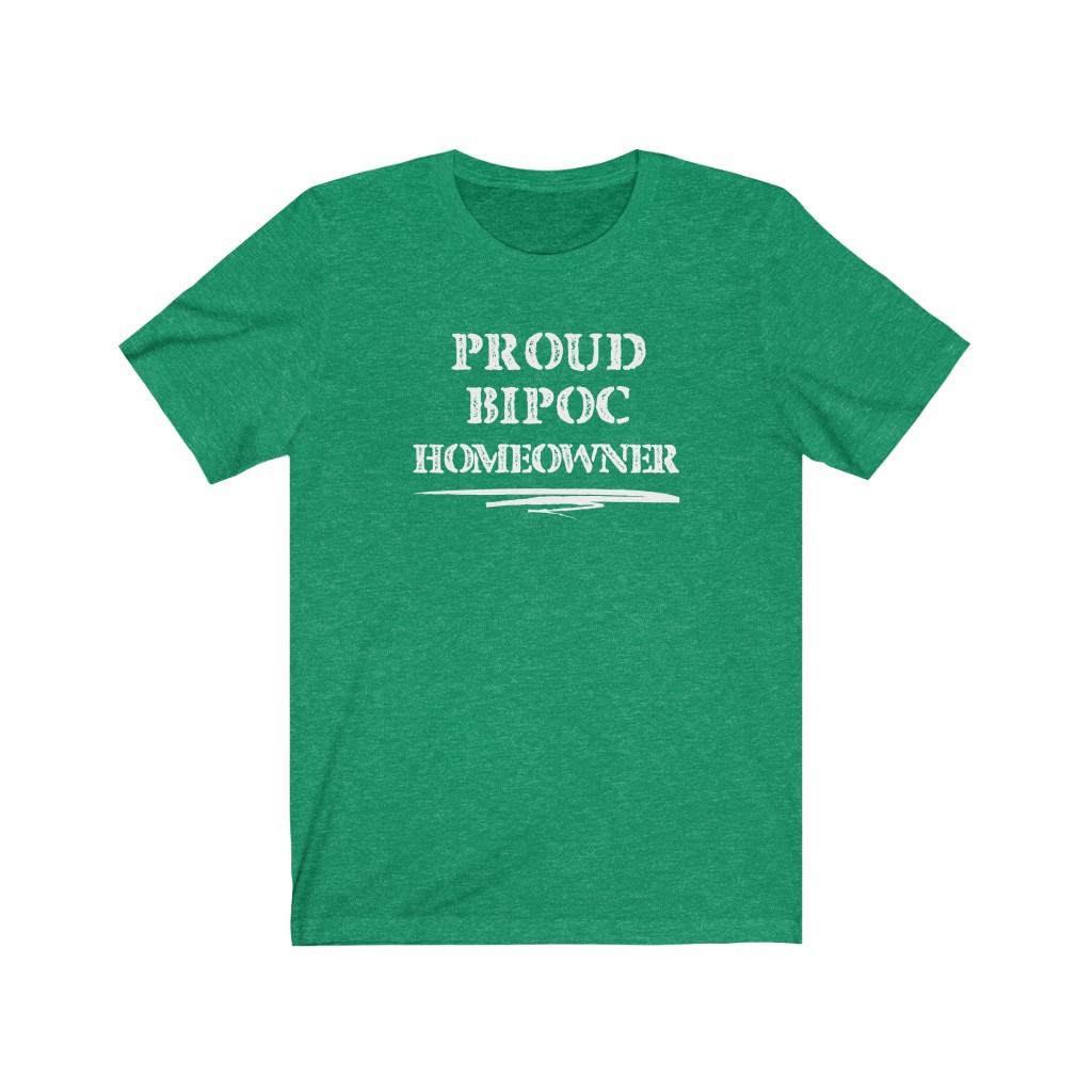 Proud BIPOC Homeowner T-Shirt | BIPOC Melanin Black Indigenous People of Color Success Human Rights New Homeowner Gift, Soft black blue - Image 5